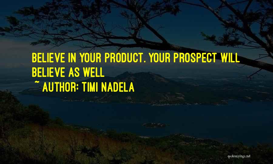 Timi Nadela Quotes 1299963