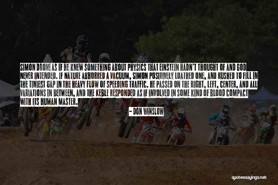 Timidamente En Quotes By Don Winslow Timidamente En Quotes By Don Winslow