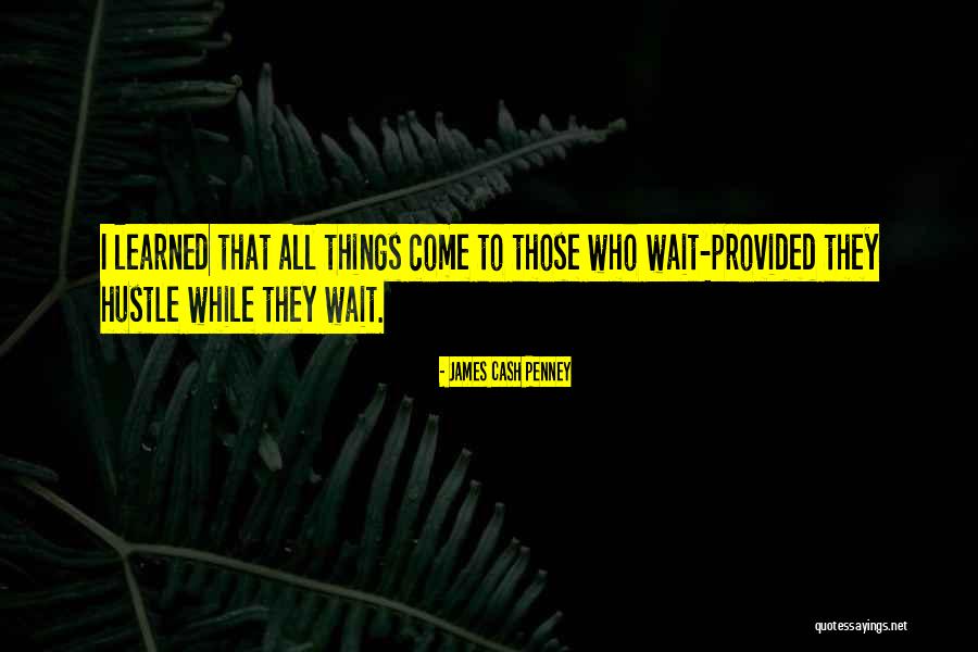 Timide Feminine Quotes By James Cash Penney Timide Feminine Quotes By James Cash Penney