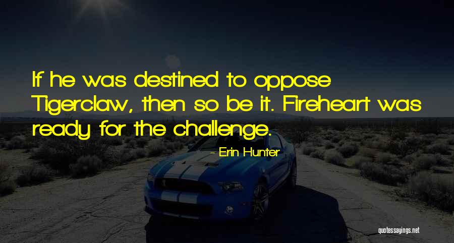 Timiditatea Si Quotes By Erin Hunter Timiditatea Si Quotes By Erin Hunter