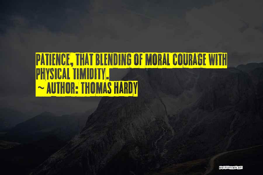 Timidity Quotes By Thomas Hardy