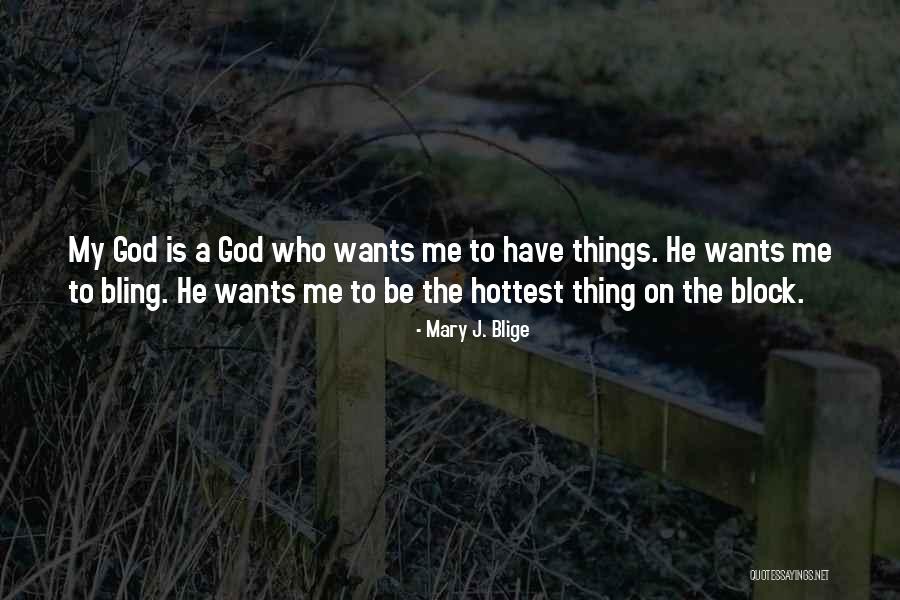 Timina Jalapeno Quotes By Mary J. Blige Timina Jalapeno Quotes By Mary J. Blige