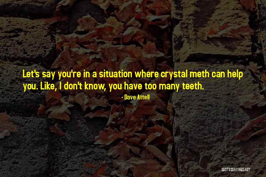 Timing And Relationships Quotes By Dave Attell Timing And Relationships Quotes By Dave Attell