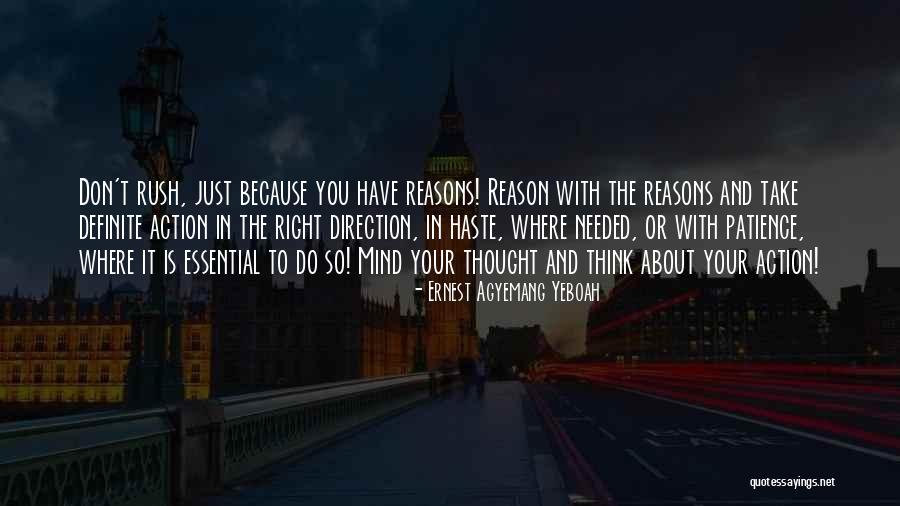 Timing In Life Quotes By Ernest Agyemang Yeboah Timing In Life Quotes By Ernest Agyemang Yeboah