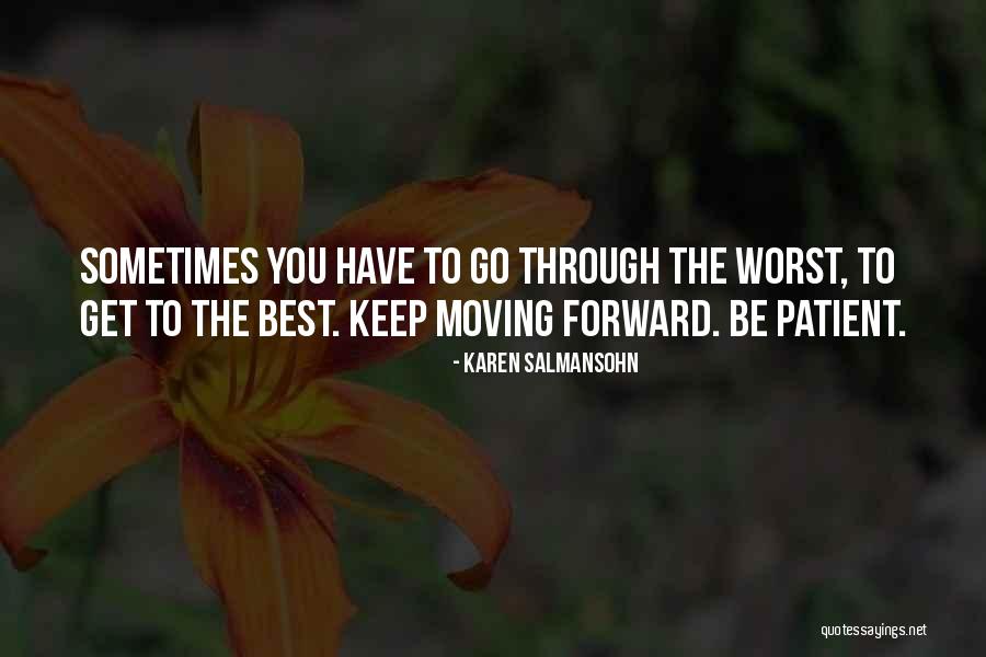 Timing Quotes Quotes By Karen Salmansohn Timing Quotes Quotes By Karen Salmansohn