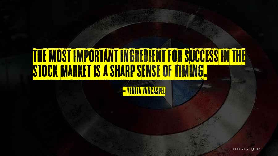 Timing The Market Quotes By Venita VanCaspel Timing The Market Quotes By Venita VanCaspel