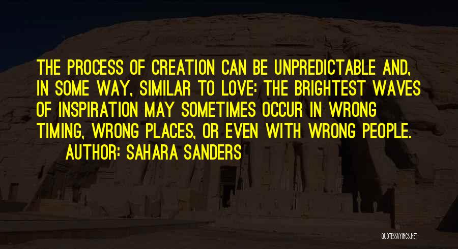 Timing Was Wrong Quotes By Sahara Sanders
