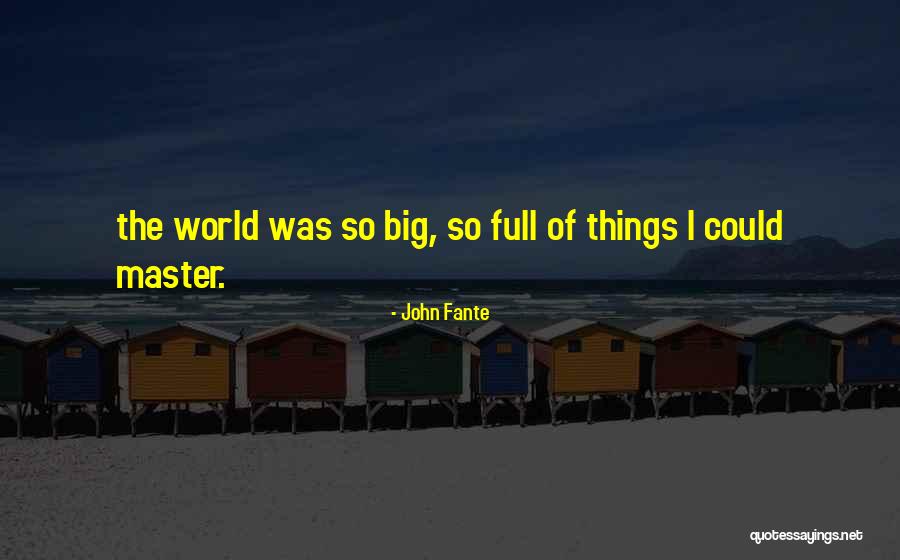 Timini Egbuson Quotes By John Fante Timini Egbuson Quotes By John Fante