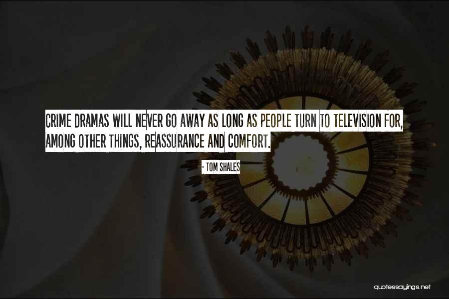 Timiri Quotes By Tom Shales Timiri Quotes By Tom Shales