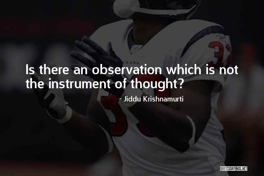Timiroitin Quotes By Jiddu Krishnamurti Timiroitin Quotes By Jiddu Krishnamurti