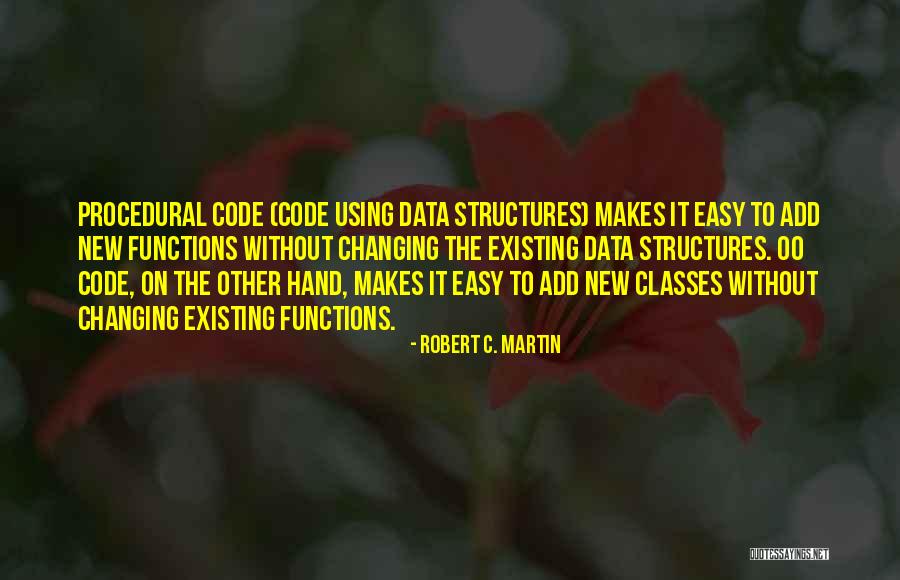 Timiroitin Quotes By Robert C. Martin Timiroitin Quotes By Robert C. Martin