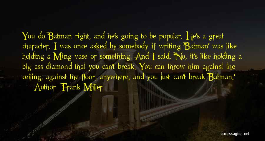 Timlins Hartford Quotes By Frank Miller