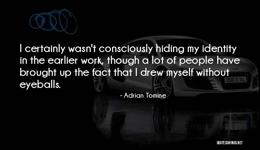 Timmerman School Quotes By Adrian Tomine Timmerman School Quotes By Adrian Tomine