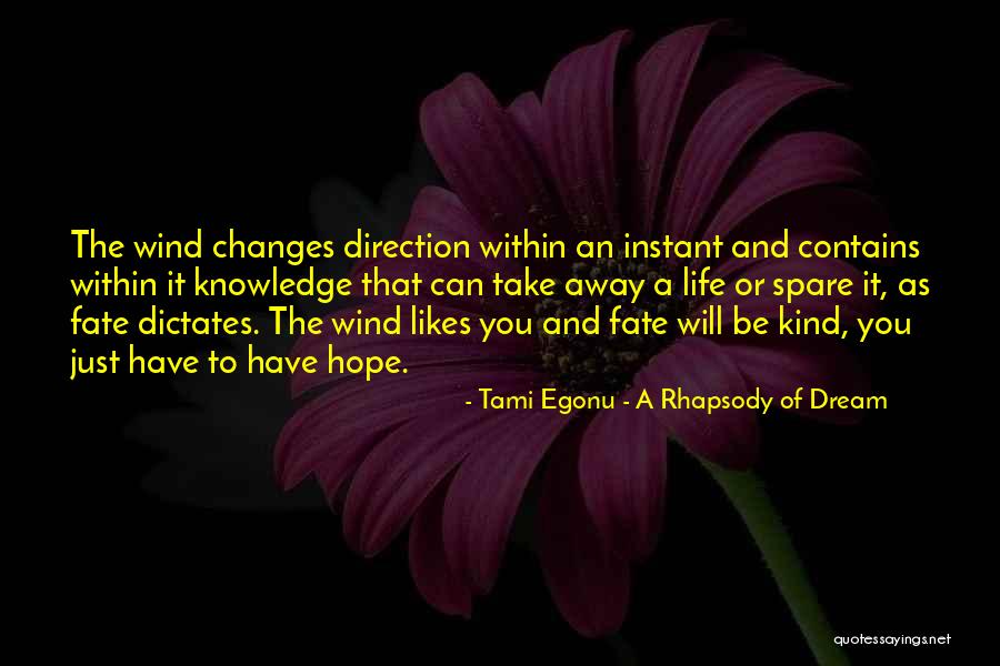 Timmie Genshin Quotes By Tami Egonu - A Rhapsody Of Dream Timmie Genshin Quotes By Tami Egonu - A Rhapsody Of Dream