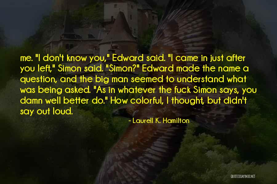 Timmie Rogers Quotes By Laurell K. Hamilton Timmie Rogers Quotes By Laurell K. Hamilton
