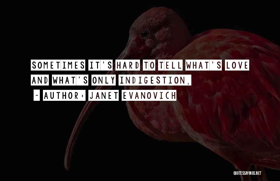 Timmies Soft Quotes By Janet Evanovich