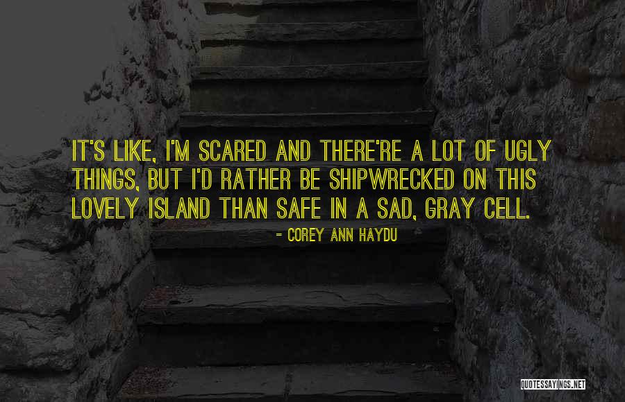 Timmons Elementary Quotes By Corey Ann Haydu Timmons Elementary Quotes By Corey Ann Haydu