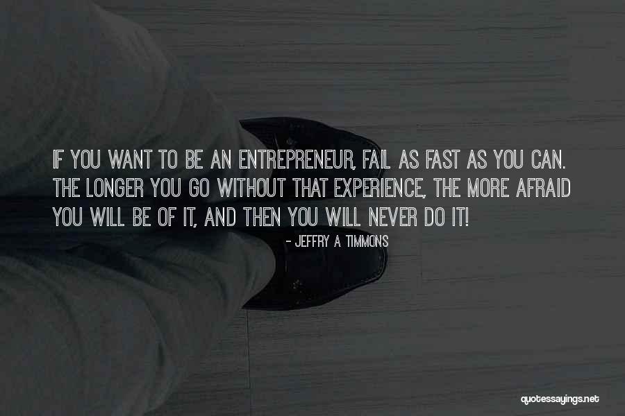 Timmons Quotes By Jeffry A Timmons Timmons Quotes By Jeffry A Timmons