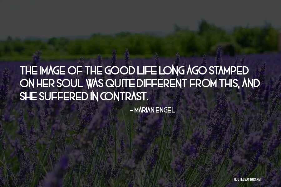 Timmys Quotes By Marian Engel Timmys Quotes By Marian Engel
