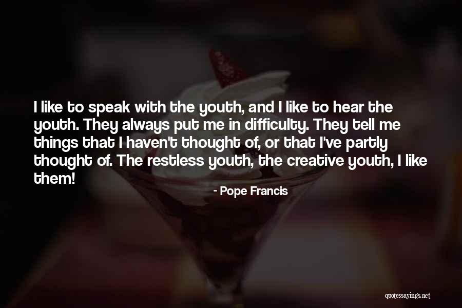 Timmys Treehouse Quotes By Pope Francis Timmys Treehouse Quotes By Pope Francis