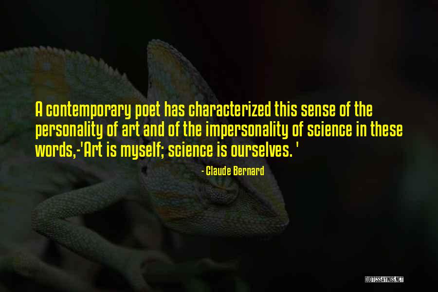 Timmysneaks Quotes By Claude Bernard Timmysneaks Quotes By Claude Bernard