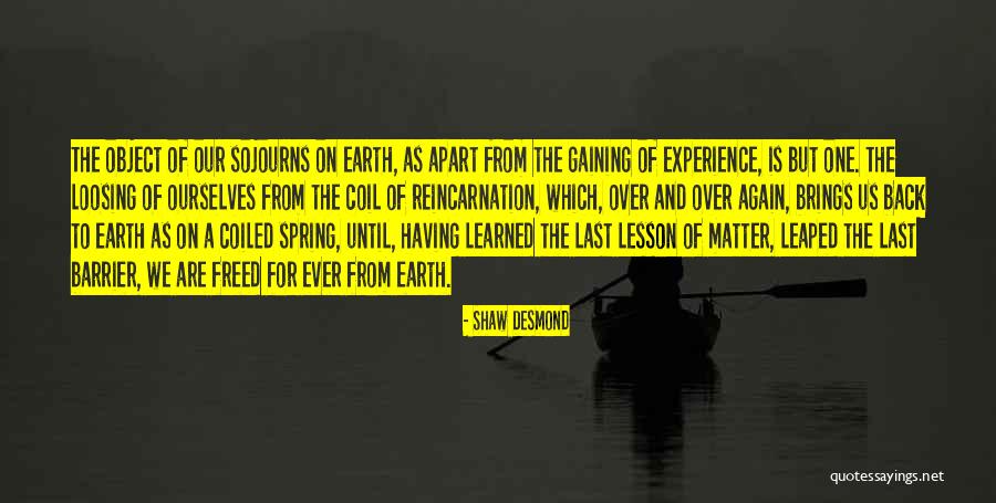 Timofei Dokshizer Quotes By Shaw Desmond Timofei Dokshizer Quotes By Shaw Desmond