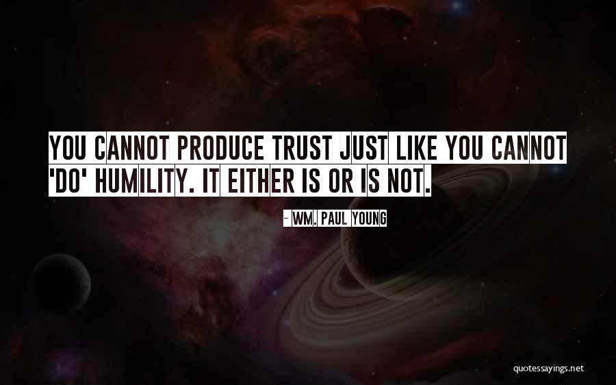 Timofei Dokshizer Quotes By Wm. Paul Young Timofei Dokshizer Quotes By Wm. Paul Young
