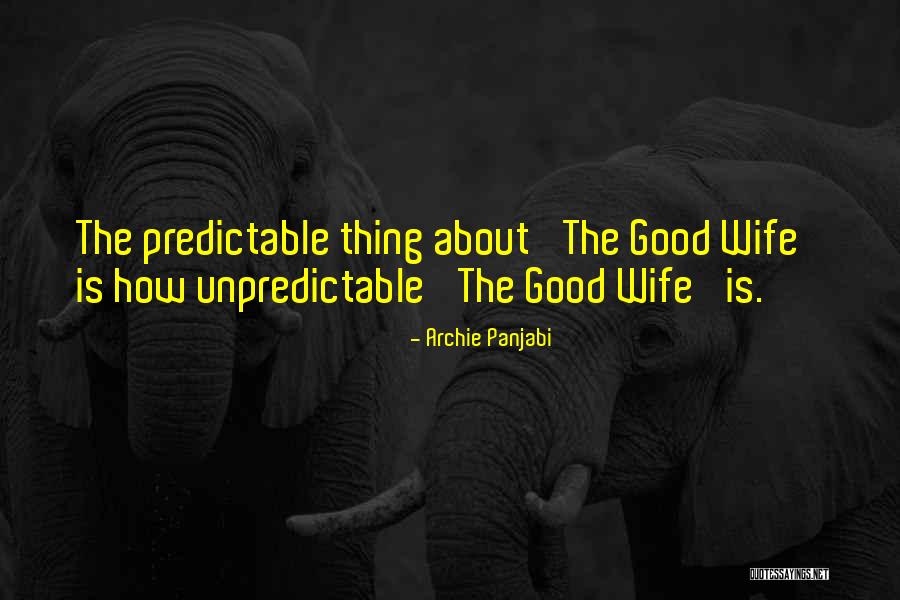 Timojene Quotes By Archie Panjabi Timojene Quotes By Archie Panjabi