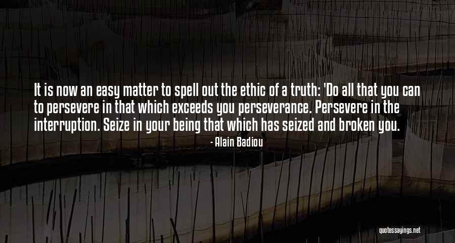 Timony Lower Quotes By Alain Badiou Timony Lower Quotes By Alain Badiou