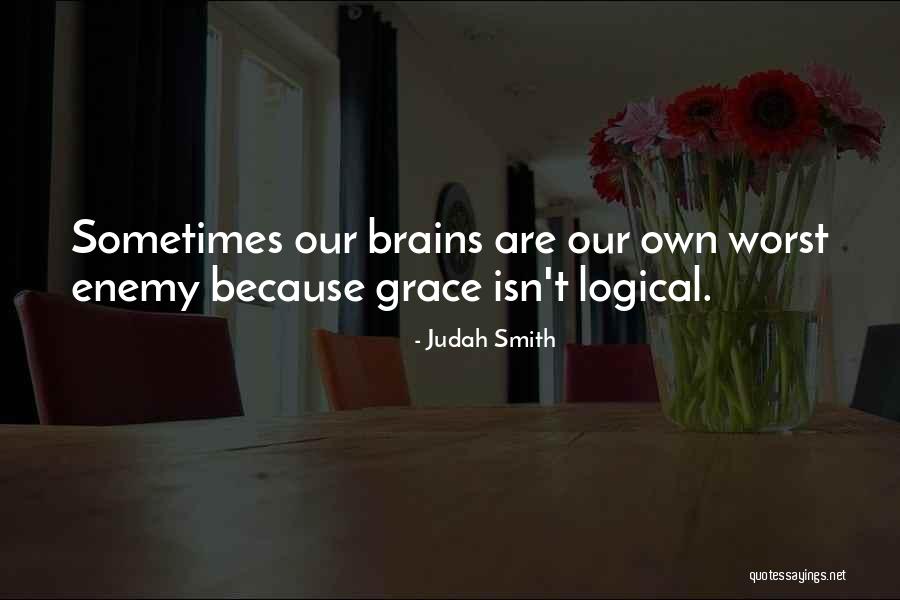 Timorese Culture Quotes By Judah Smith Timorese Culture Quotes By Judah Smith