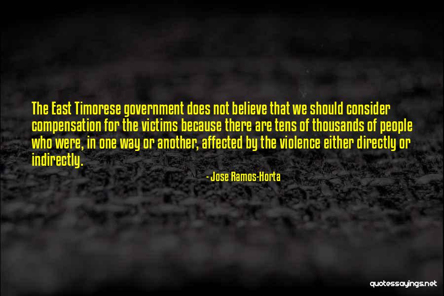 Timorese Eg Quotes By Jose Ramos-Horta Timorese Eg Quotes By Jose Ramos-Horta