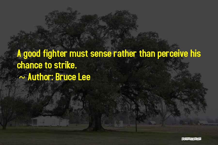 Timosol Quotes By Bruce Lee