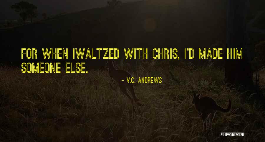 Timoteo Hotshot Quotes By V.C. Andrews Timoteo Hotshot Quotes By V.C. Andrews