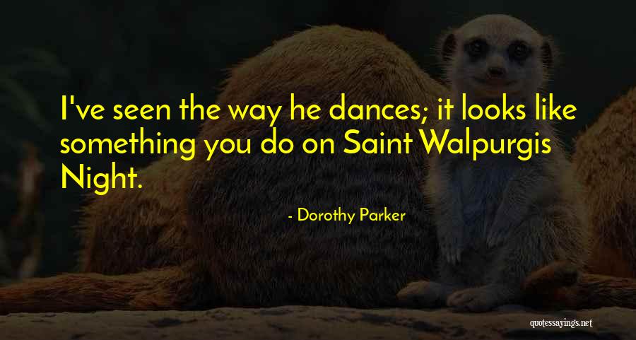 Timothea Lahr Quotes By Dorothy Parker Timothea Lahr Quotes By Dorothy Parker