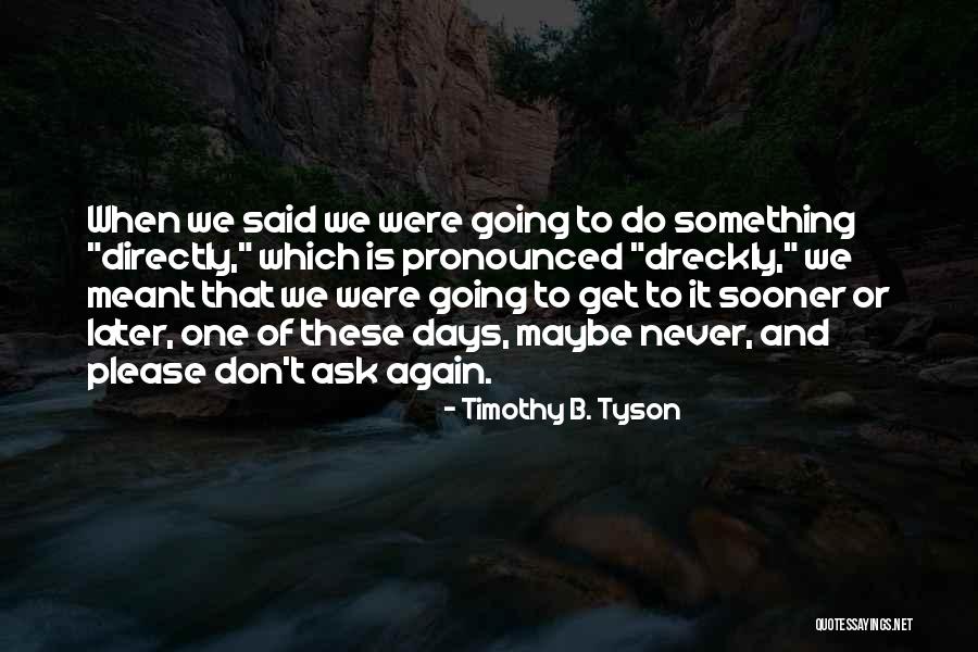 Timothy B. Tyson Quotes 1801793