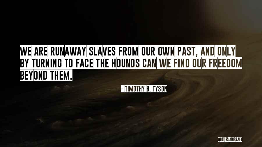 Timothy B. Tyson Quotes 331437 Timothy B. Tyson Quotes 331437