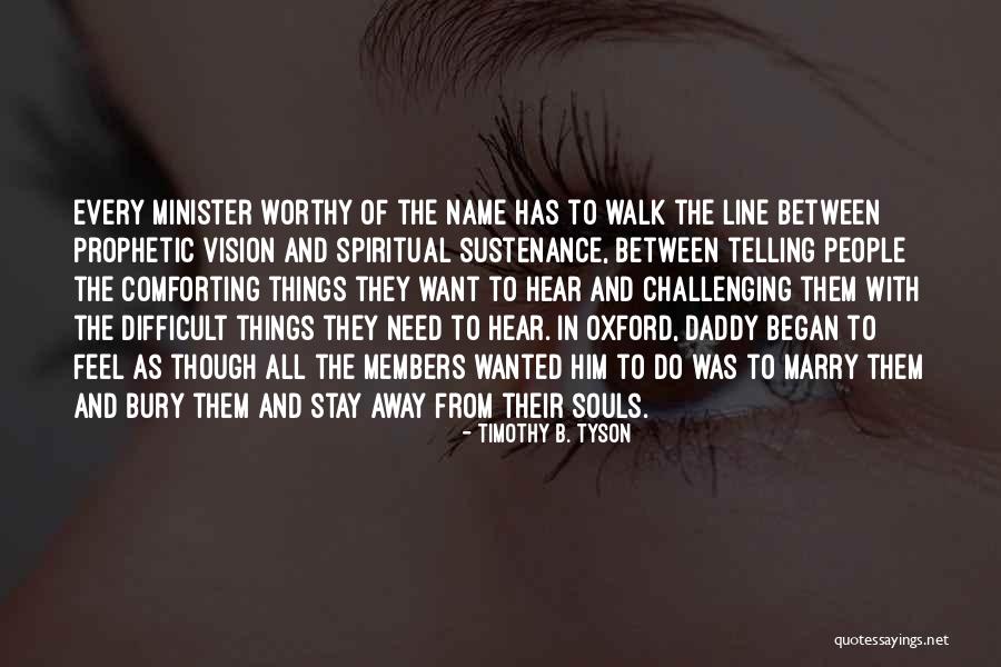 Timothy B. Tyson Quotes 453305 Timothy B. Tyson Quotes 453305