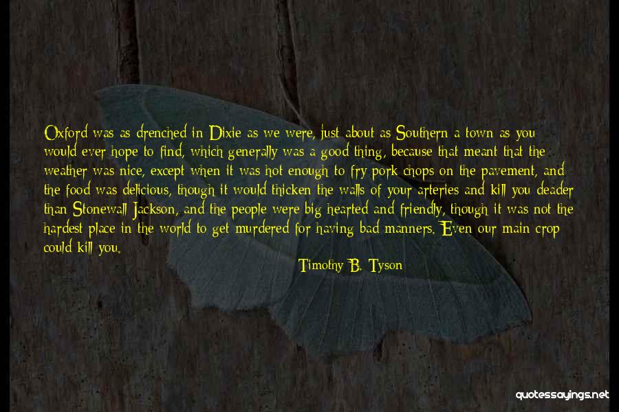 Timothy B. Tyson Quotes 738312 Timothy B. Tyson Quotes 738312