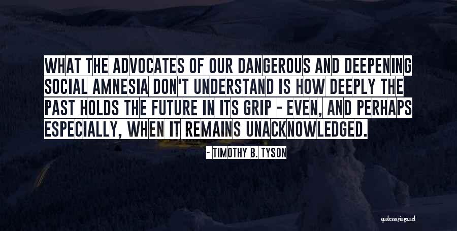 Timothy B. Tyson Quotes 764717