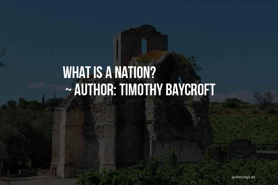 Timothy Baycroft Quotes 1371321