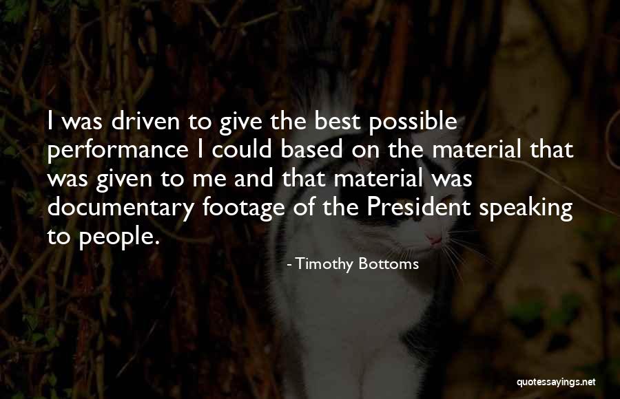 Timothy Bottoms Quotes 1088805