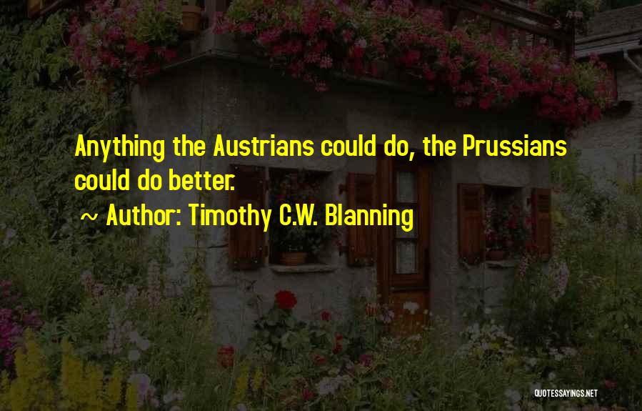 Timothy C.W. Blanning Quotes 376016