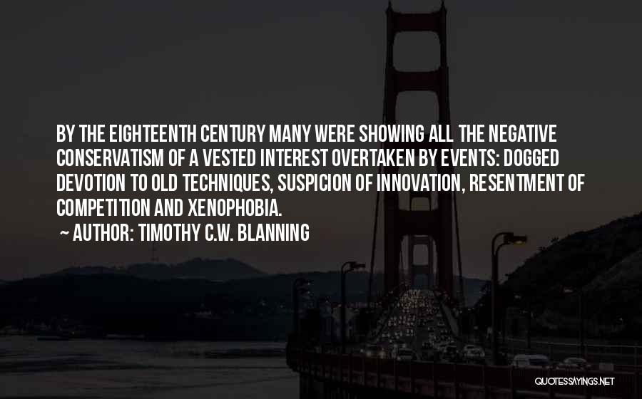 Timothy C.W. Blanning Quotes 496131