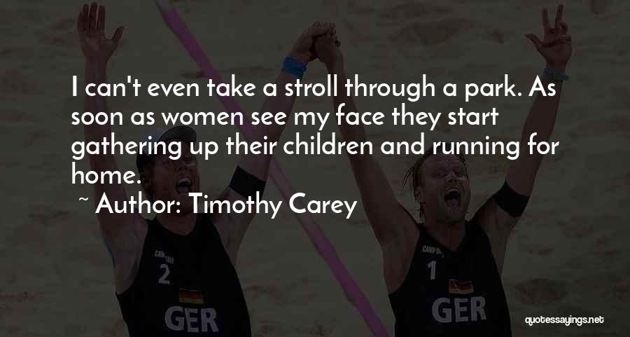 Timothy Carey Quotes 1281700