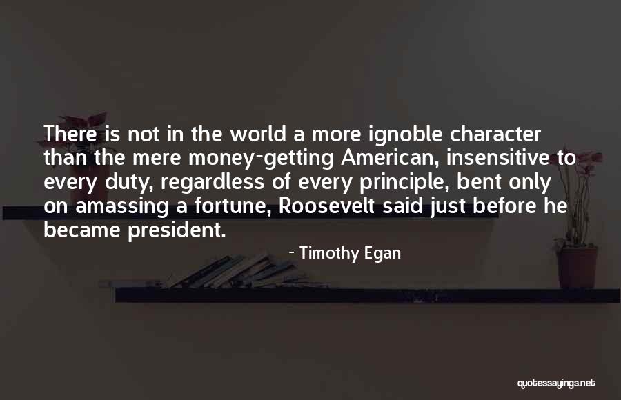 Timothy Egan Quotes 1307899