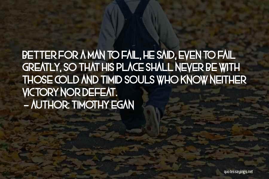 Timothy Egan Quotes 1965165