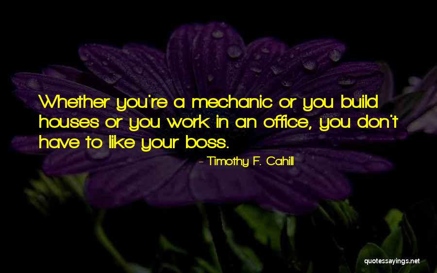 Timothy F. Cahill Quotes 300747 Timothy F. Cahill Quotes 300747