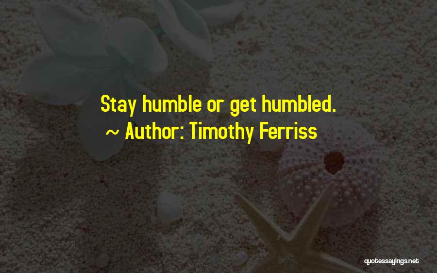 Timothy Ferriss Quotes 1225657