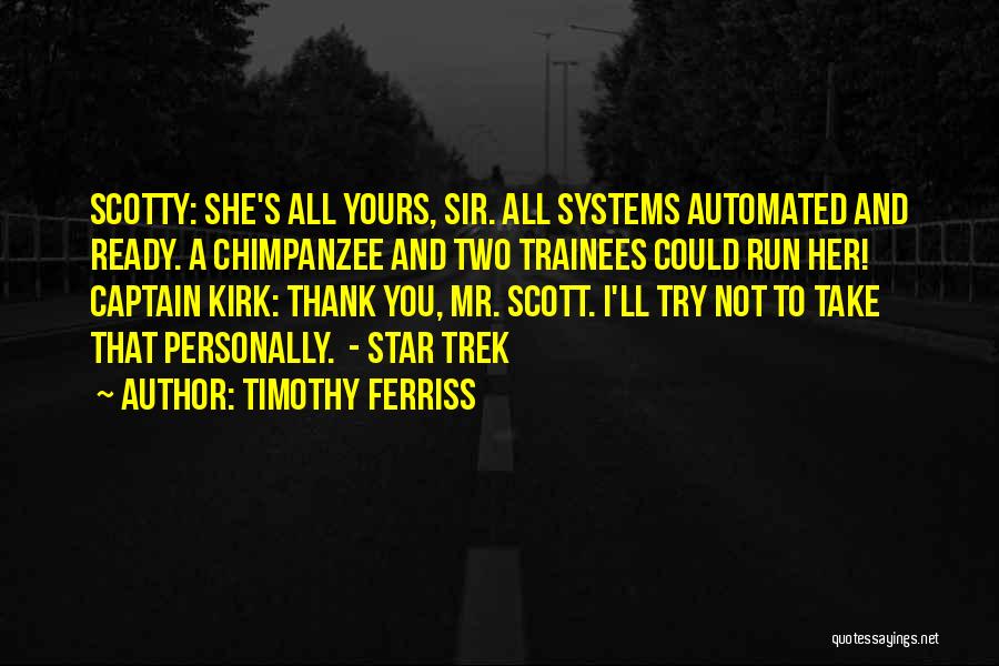 Timothy Ferriss Quotes 1904709