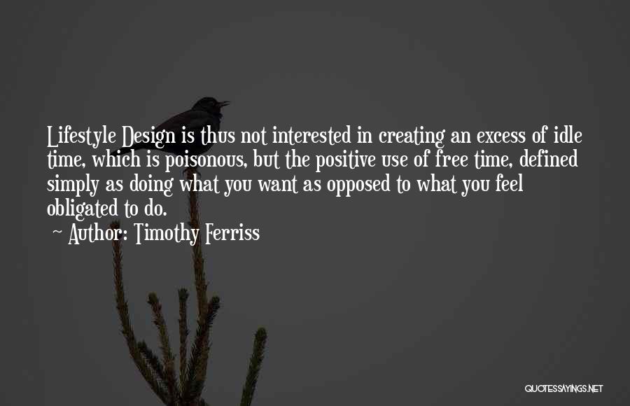Timothy Ferriss Quotes 1975356